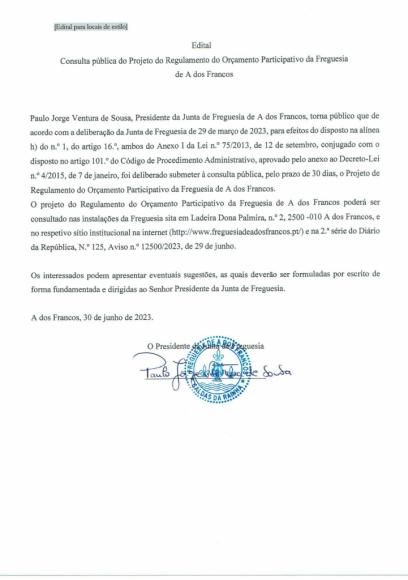 EDITAL - CONSULTA PÚBLICA DO REGULAMENTO DO ORÇAMENTO PARTICIPATIVO DA FREGUESIA DE A DOS FRANCOS